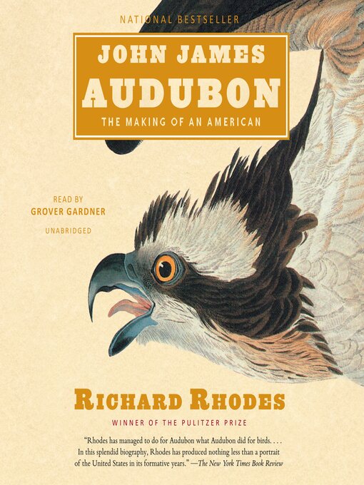 Title details for John James Audubon by Richard Rhodes - Available